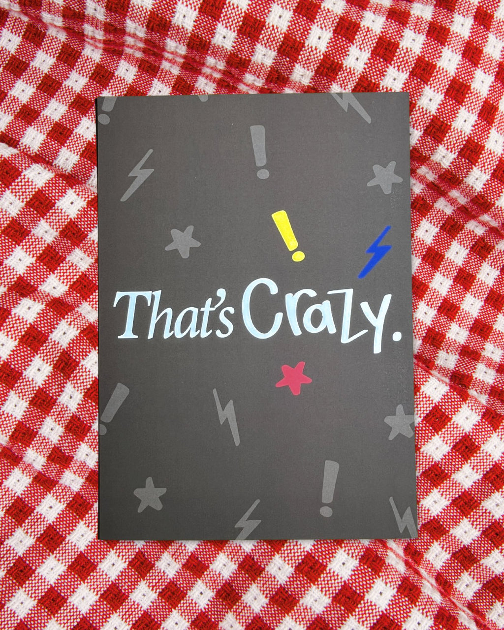 That’s Crazy Postcard: Brown (A6)